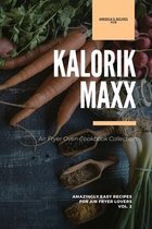 Kalorik MAXX Air Fryer Oven Cookbook Collection