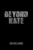 Beyond Hate