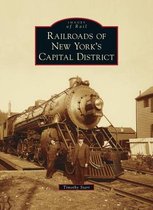 Images of Rail- Railroads of New York's Capital District