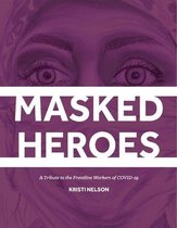 Masked Heroes