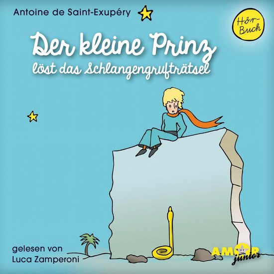 Der kleine Prinz löst das Schlangengrufträtsel - Der klein ... - cover