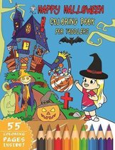 Happy Halloween Coloring Book For Todders: Halloween coloring book for Kids