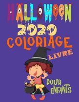 Halloween 2020 livre coloriage pour enfants: Livre de coloriage pour enfants - le theme halloween, ideal cadeau pour garcons, filles et tout petits ...