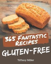 365 Fantastic Gluten-Free Recipes