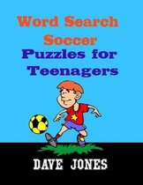 Word Search Soccer Puzzles for Teenagers