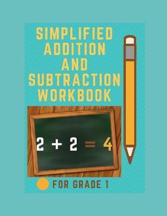 Volume 1- Simplified Addition and Subtraction Workbook for G ... - cover