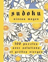 Sudoku niveau moyen 100 puzzles avec solutions et grilles vierges
