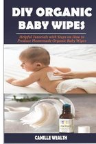 DIY Organic Baby Wipes