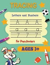 Tracing Letters and Numbers: 200 Practice Pages