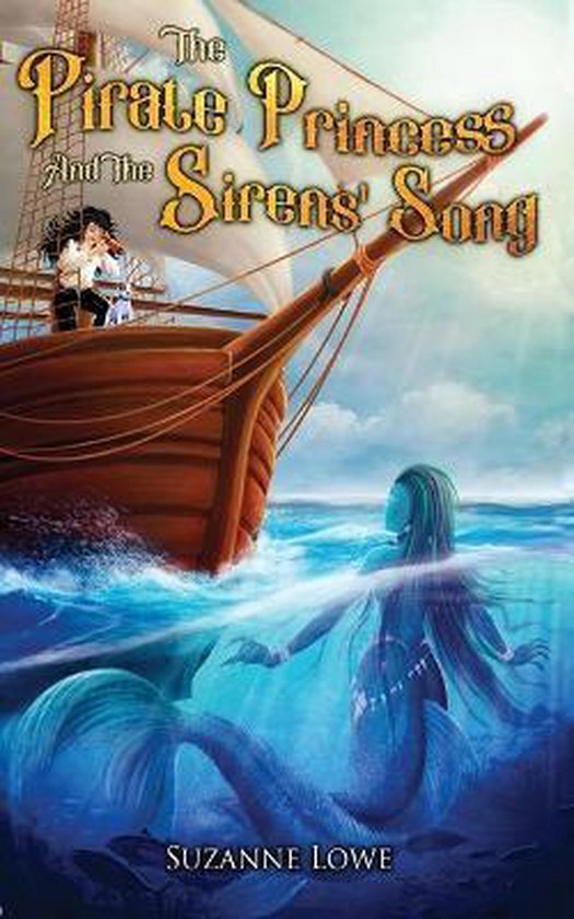 Pirate Princess-The Pirate Princess and the Sirens' Song