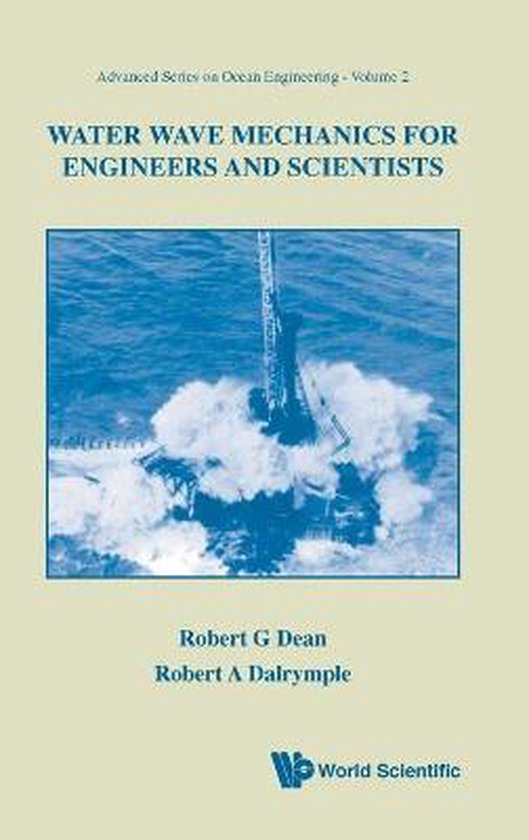 Water Wave Mechanics for Engineers and Scientists - cover