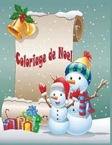 Coloriage de Noel: 40+ pages de coloriage de Noel