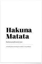 JUNIQE - Poster Hakuna Matata -20x30 /Wit & Zwart