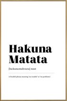 JUNIQE - Poster met kunststof lijst Hakuna Matata -60x90 /Wit & Zwart