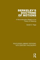 Routledge Library Editions: 18th Century Philosophy - Berkeley's Doctrine of Notions
