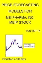 Price-Forecasting Models for MEI Pharma, Inc. MEIP Stock