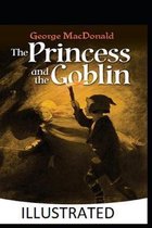 The Princess and the Goblin Illustrated