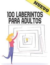 100 Laberintos Para Adultos