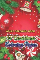 Adult Coloring Book 50 Christmas Coloring Pages