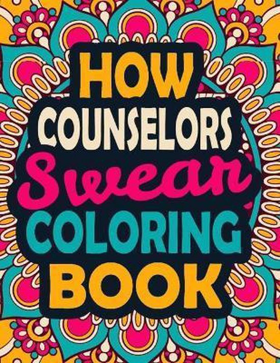 How Counselors Swear Coloring Book, Zoom Counselors Coloring Book