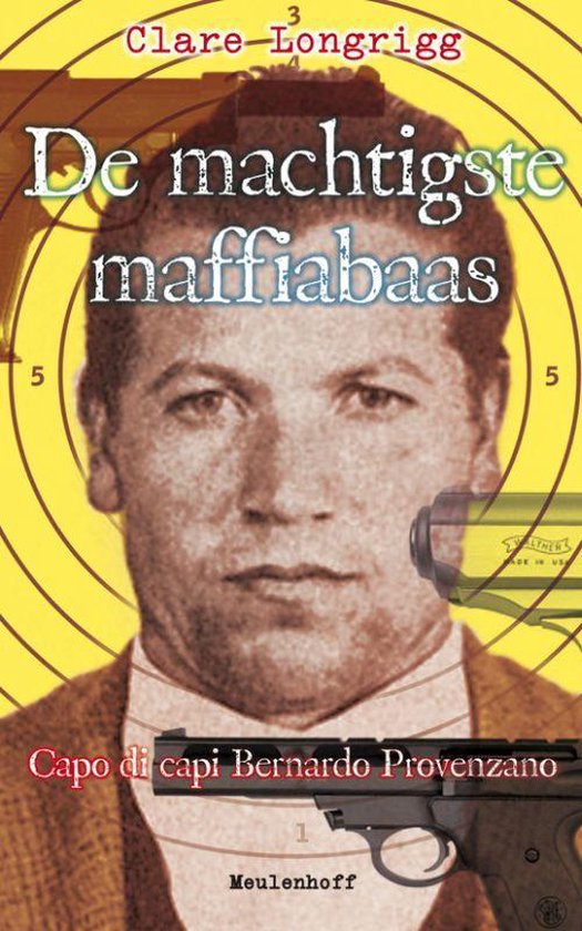 Cover van het boek 'De machtigste maffiabaas' van C. Longrigg