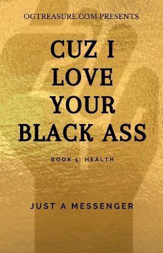 Cuz I Love Your Black Ass- Cuz I Love Your Black Ass - cover