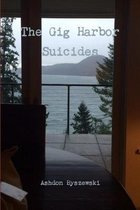 The Gig Harbor Suicides