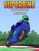 Superbike Motorrader Malbuch