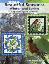 Beautiful Seasons: Winter and Spring