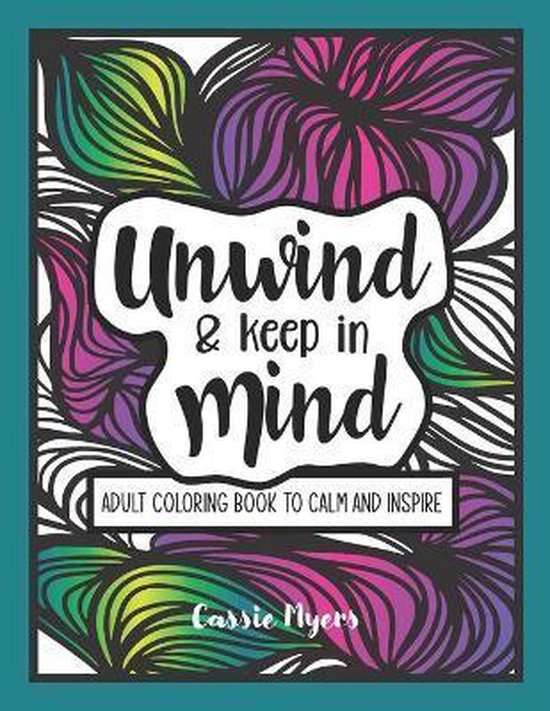 Unwind & Keep in Mind - cover