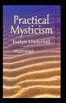 Practical Mysticism Illustrated