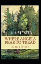 Where Angels Fear to Tread illustrated
