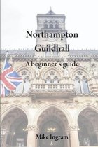 Northampton Guildhall