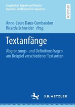 Linguistik in Empirie und Theorie/Empirical and Theoretical Linguistics - Textanfänge
