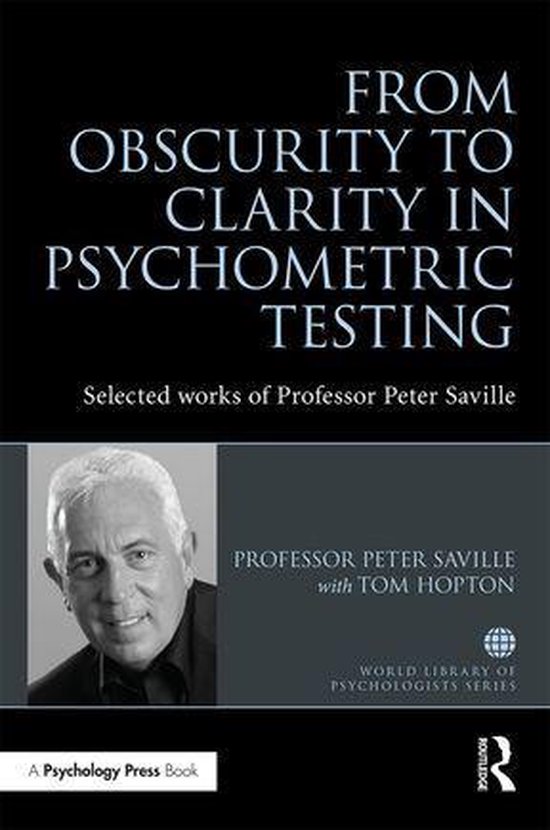 From Obscurity to Clarity in Psychometric Testing - cover