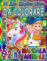 Il mio miglior libro da colorare per bambini