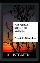 The Great Stone of Sardis Illustrated