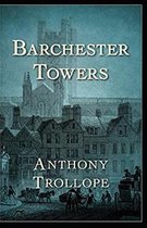 Barchester Towers Illustrated
