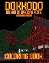 Dokkodo "The Art of Walking Alone" by Miyamoto Musashi Coloring Book