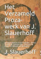 Het Verzameld Proza-werk van J. Slauerhoff