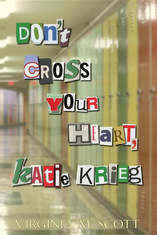 Don't Cross Your Heart, Katie Krieg - cover
