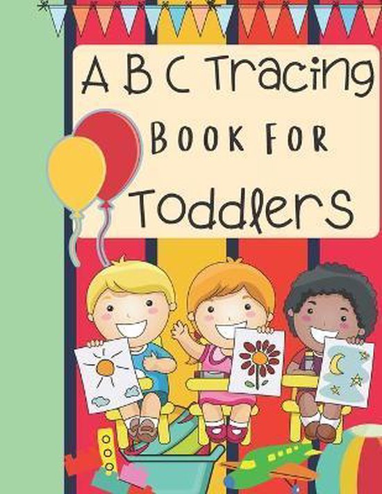 ABC Tracing Book for Toddlers 9798675734184 Lorie Porter Boeken