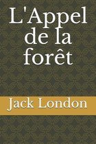 L'Appel de la foret