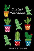 Cactus Notebook: Dubbing - The Cactus and Succulent Note Book: Size: 6  X 9  Pages: 100