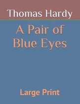 A Pair of Blue Eyes