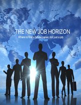 Recruitment Advice 2 - The New Job Horizon