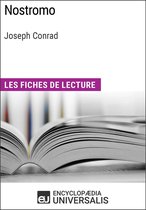 Nostromo de Joseph Conrad (Les Fiches de lecture d'Universalis)