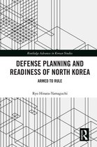 Defense Planning and Readiness of North Korea