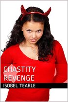 Chastity Revenge