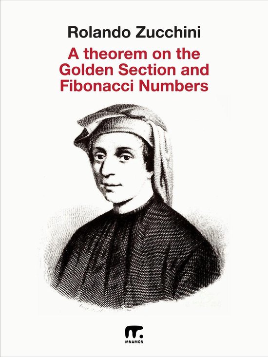 A Theorem on the Golden Section and Fibonacci Numbers - cover